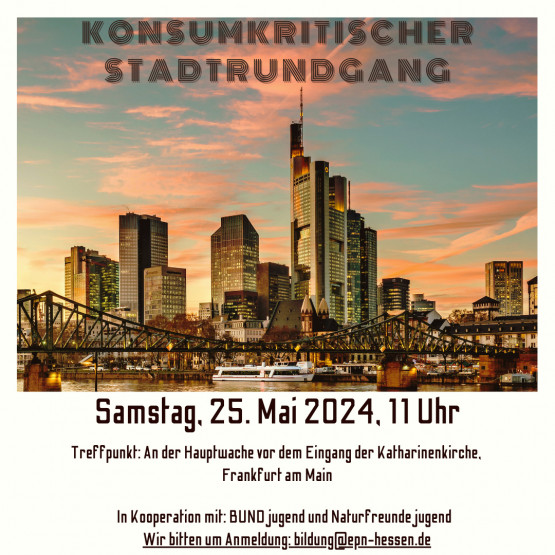 Hinweisbild zum Rundgang mit allen Veranstaltungsdaten und einem Bild mit Blick auf Frankfurt (EPN Hessen)