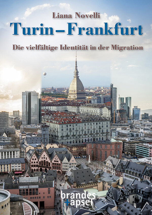 Buchcover Turin - Frankfurt (© Brandes & Apsel Verlag)
