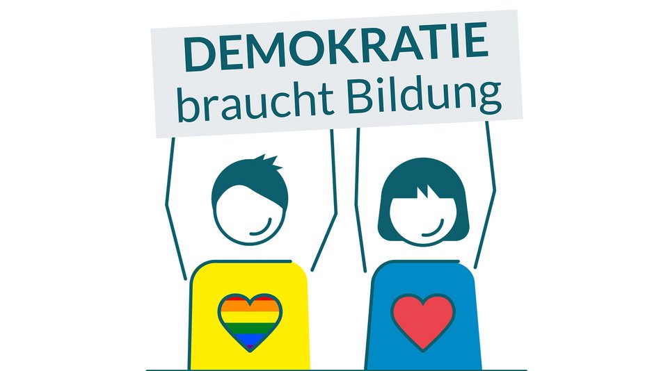 Zwei Strichfiguren mit einem roten und einem Regenbogenherz auf der Brust halten ein Schild hoch, auf dem steht: Demokratie braucht Bildung und Vielfalt.